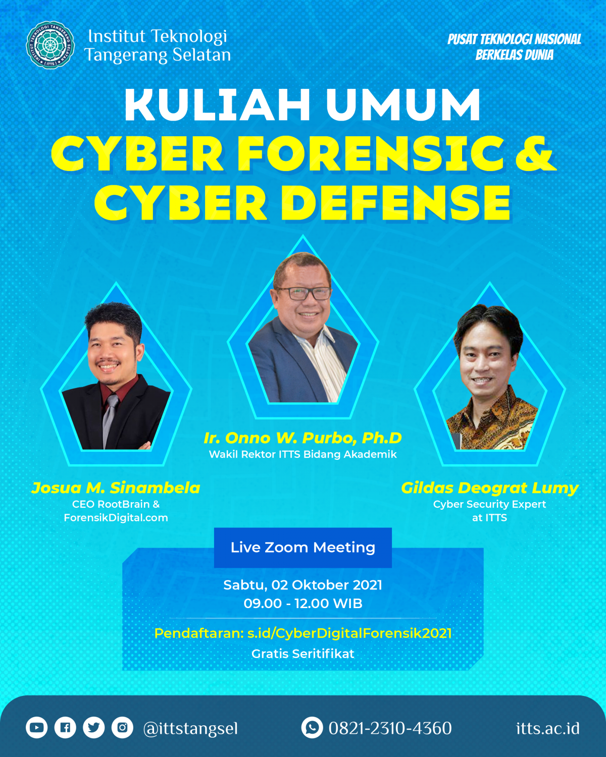 Kuliah Umum Cyber Forensic dan Cyber Defense