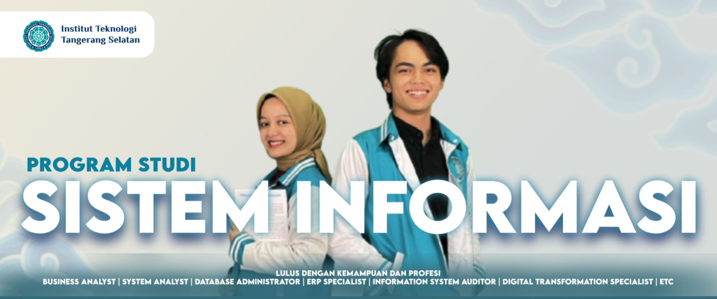 Jago IT dan Paham Bisnis? Prodi Sistem Informasi Jawabannya!